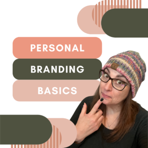 Personal Branding Basics