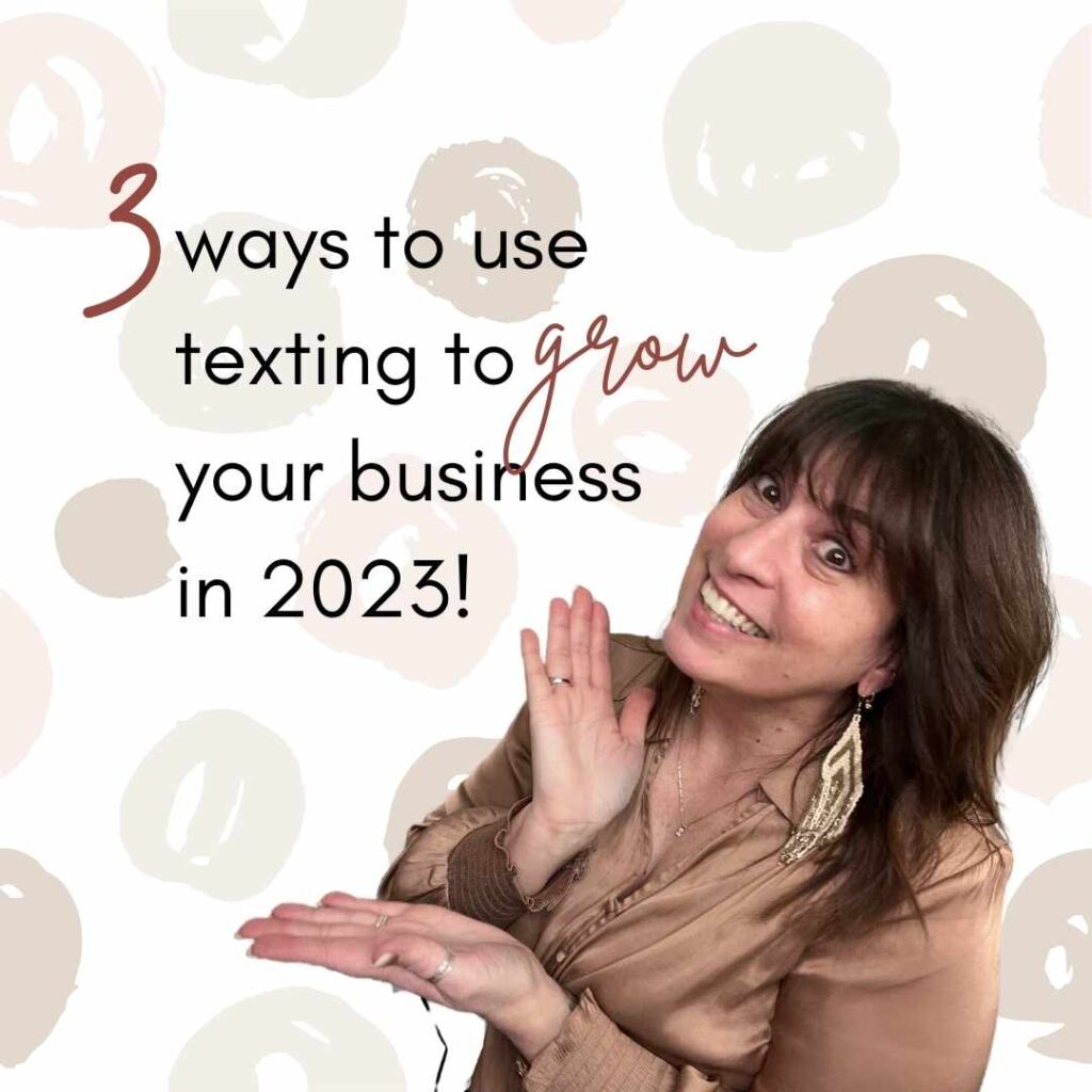 3 ways to grow your business using texting in 2023.
